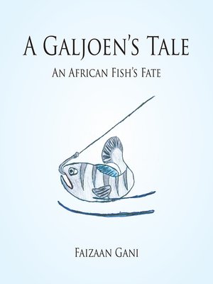 cover image of A Galjoen's Tale
